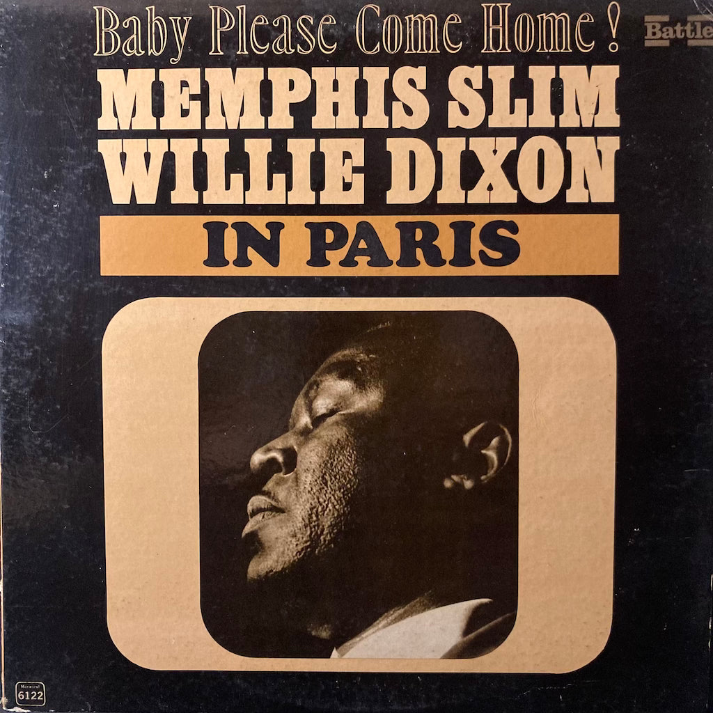 Memphis Slim/Willie Dixon - Baby Please Come Home! Memphis Slim, Willie Dixon in Paris