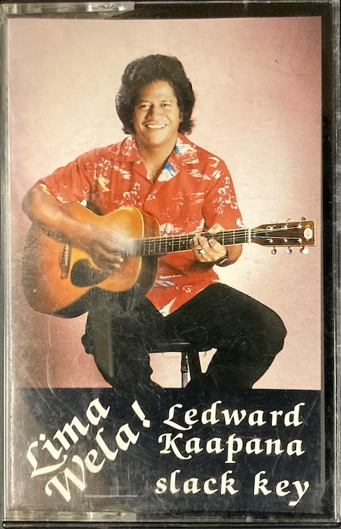 Ledward Kaapana - Lima Wela! [Cassette]