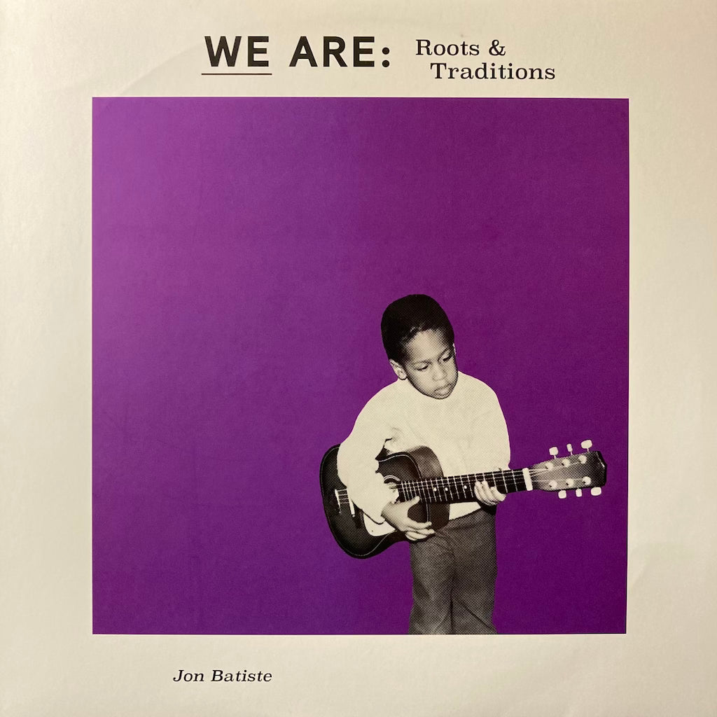 Jon Batiste - WE ARE: Roots & Traditions