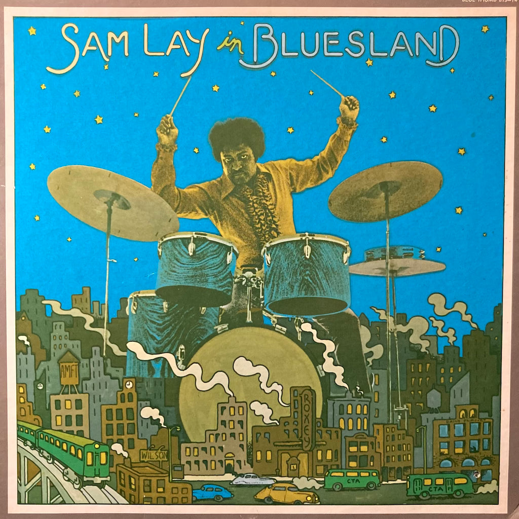 Sam Lay - Sam Lay in Bluesland