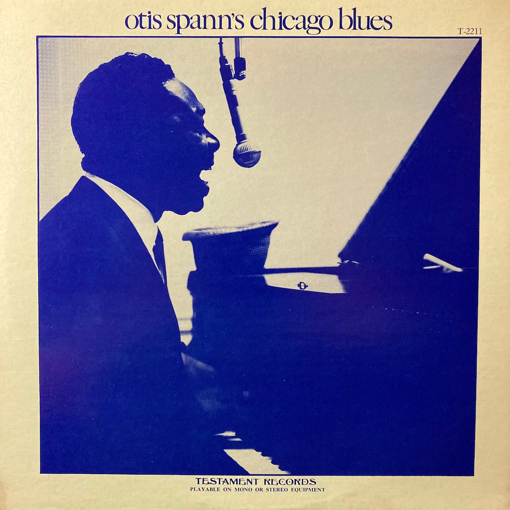 Otis Spann - Otis Spann's Chicago Blues