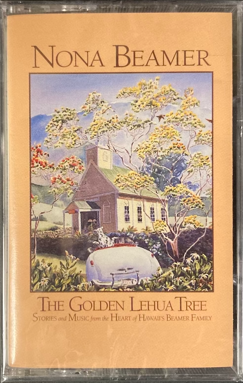 Nona Beamer - The Golden Lehua Tree [Sealed, Cassette]