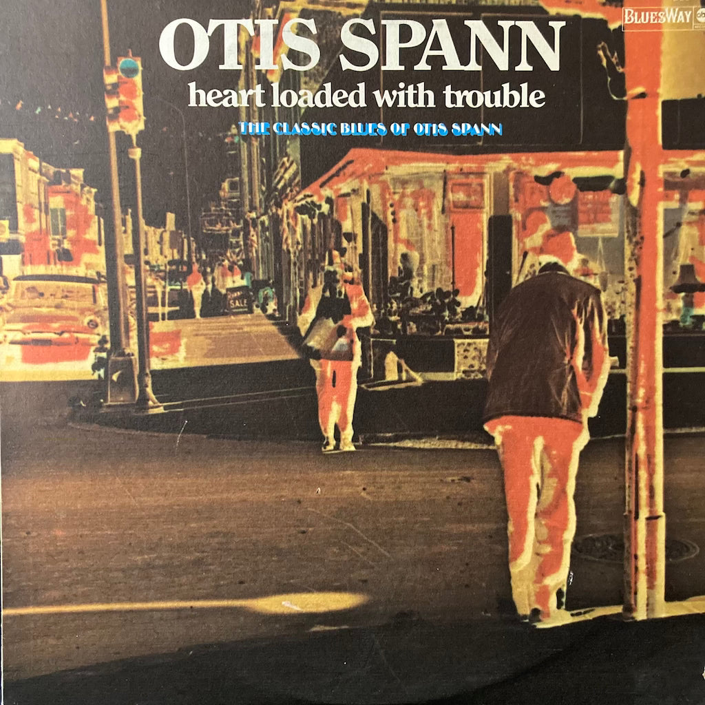 Otis Spann - Heart Loaded With Trouble  [COLORED VINYL]