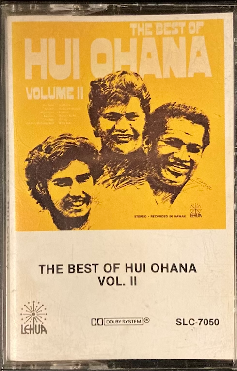 Hui Ohana - The Best Of Hui Ohana Volume 2 [Cassette]