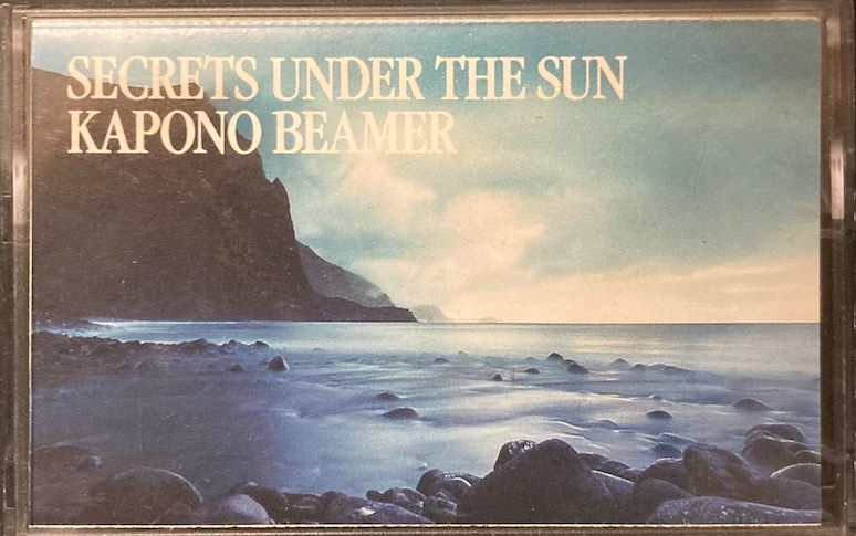 Kapono Beamer - Secrets Under the Sun [Cassette]