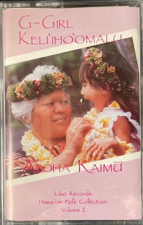 G-Girl Keli`iho`omalu - Hawaiian Folk Collection Volume 1 [Sealed, Cassette]