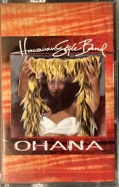 Hawaiian Style Band - `Ohana [Cassette]