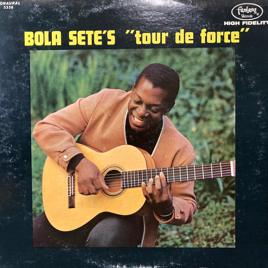 Bola Sete - Tour De Force