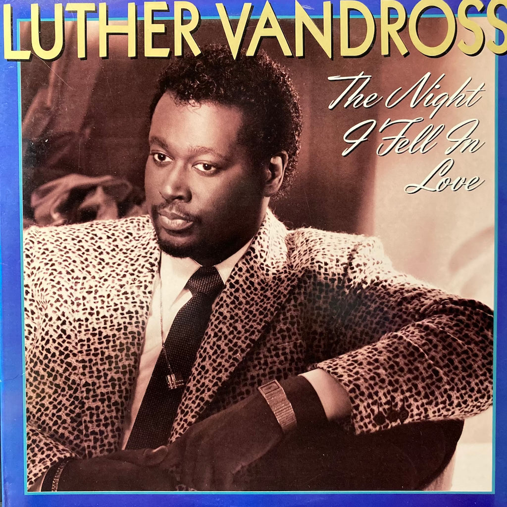 Luther Vandross - The Night I Fell In Love