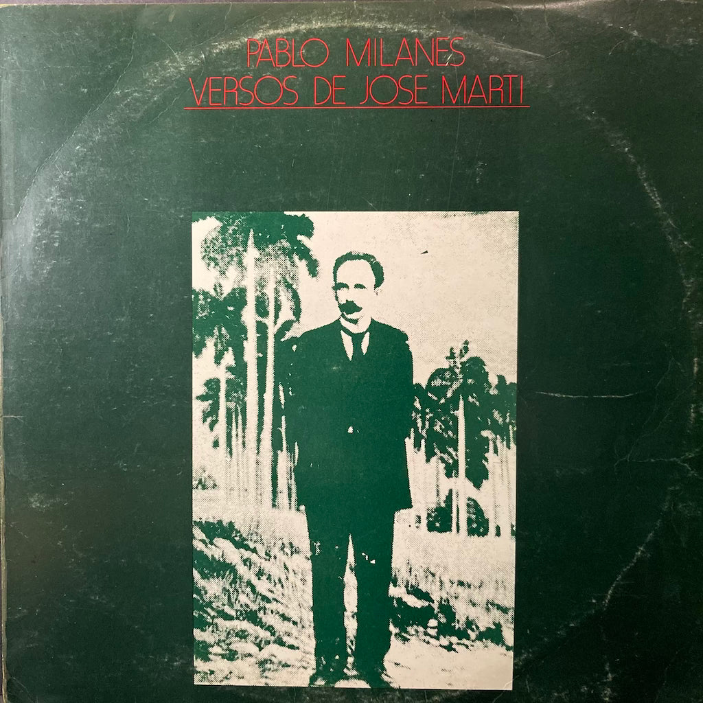 Pablo Milanes - Versos De Jose Marti