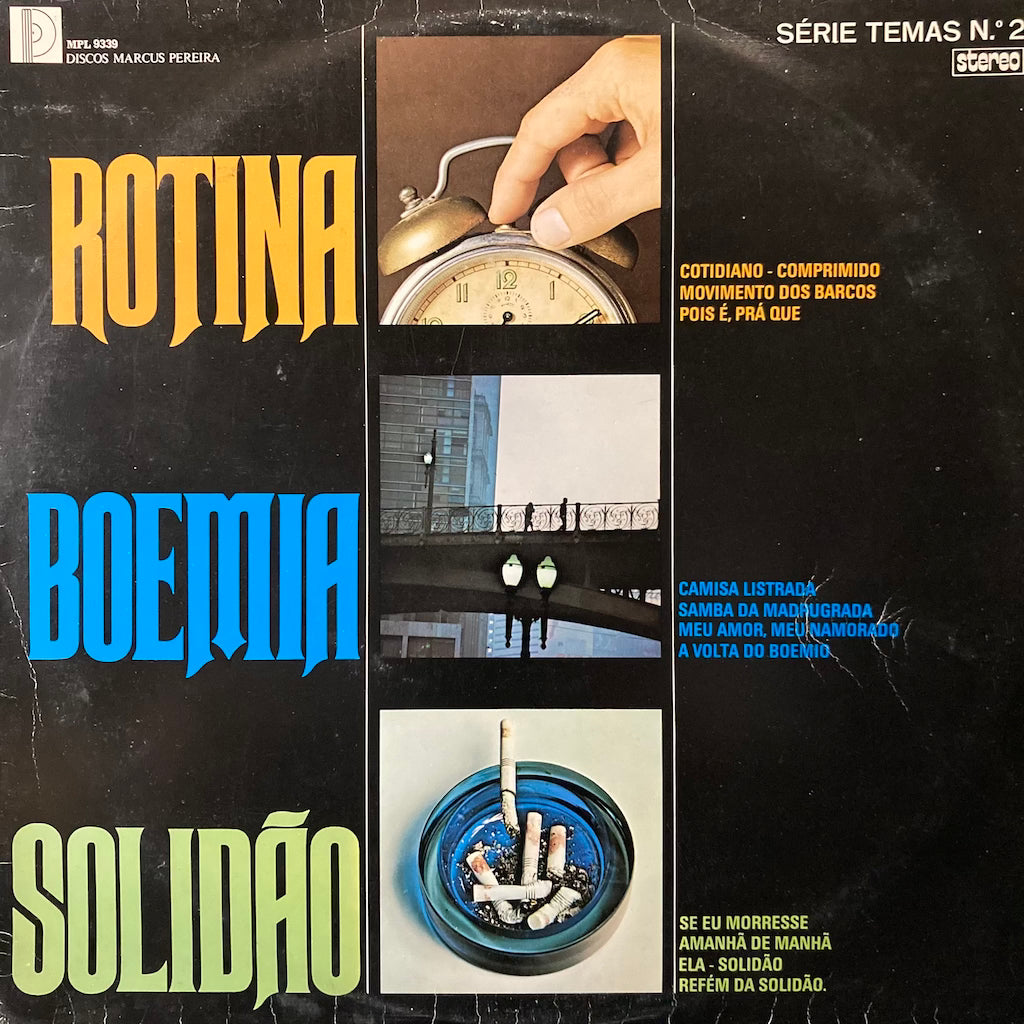 V/A - Serie Temas No. 2 - Rotina, Boemia, Dolidao