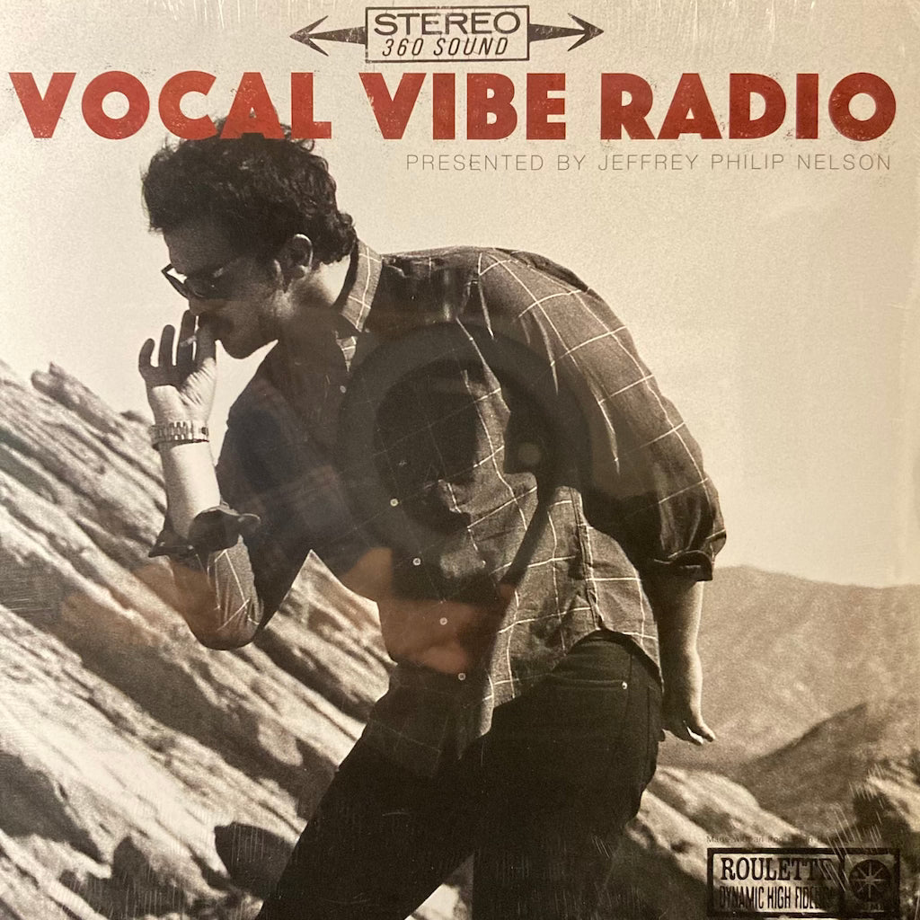 Jeffrey Philip Nelson ‎– Vocal Vibe Radio [SEALED]