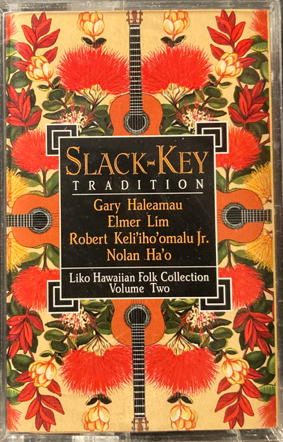 V/A - Slack-Key Tradition (Liko Hawaiian Folk Collection Vol. 2) [Cassette, Sealed]