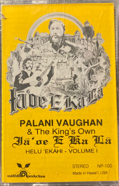 Palani Vaughan - Ia'oe E Ka La Vol.1 [Cassette, Sealed]