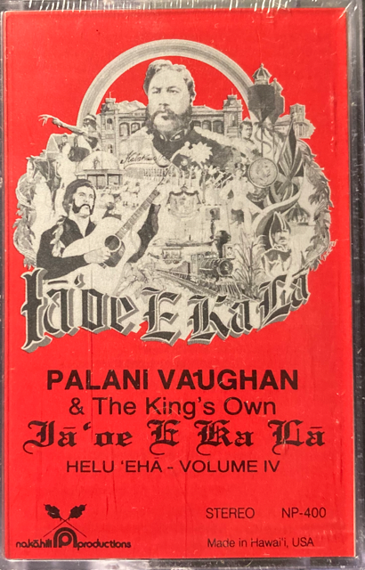 Palani Vaughan - Ia'oe E Ka La Vol.4 [Cassette, Sealed]