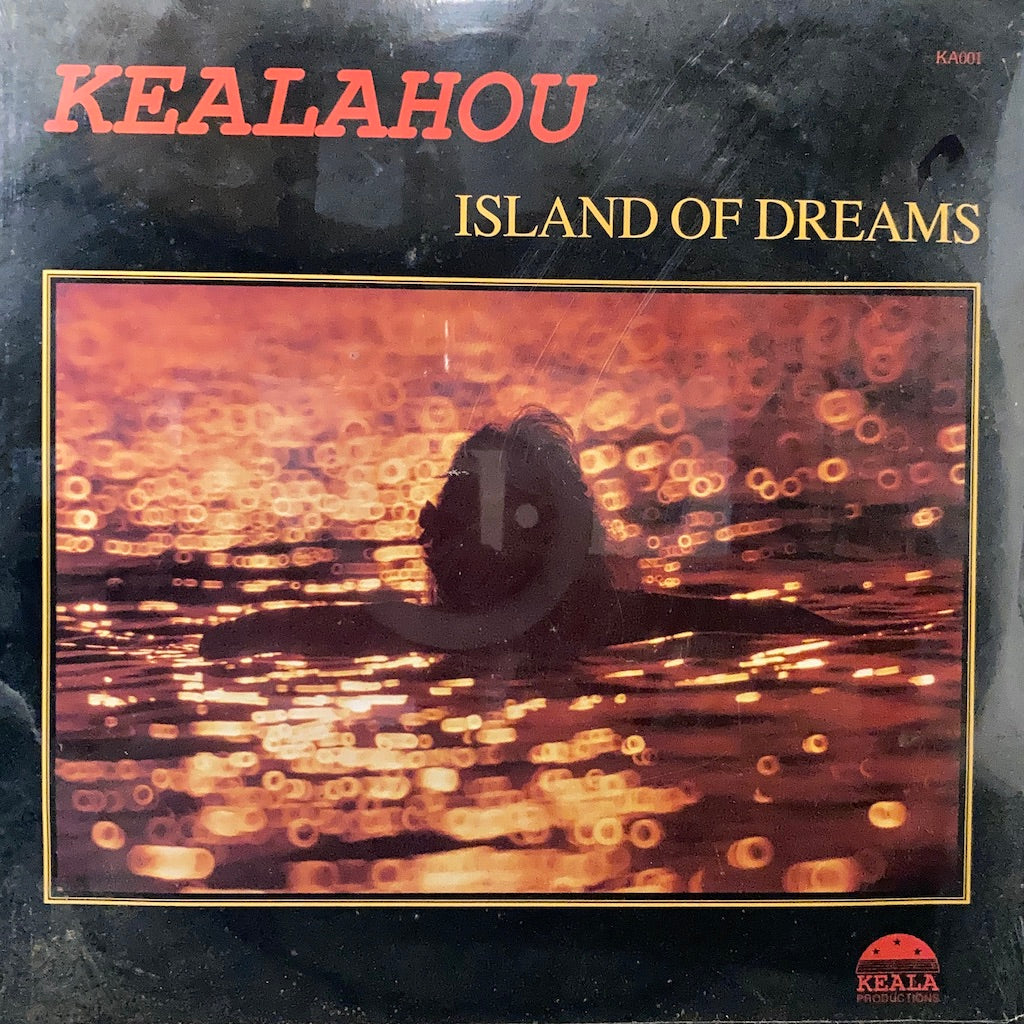 Kealahou - Island of Dreams [SEALED]