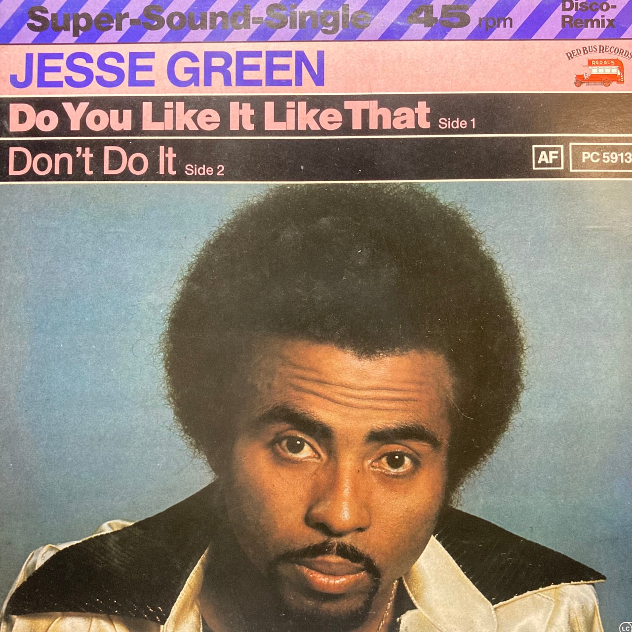 Jesse Green - Do You Like It Like That / Don't Do It [12"]