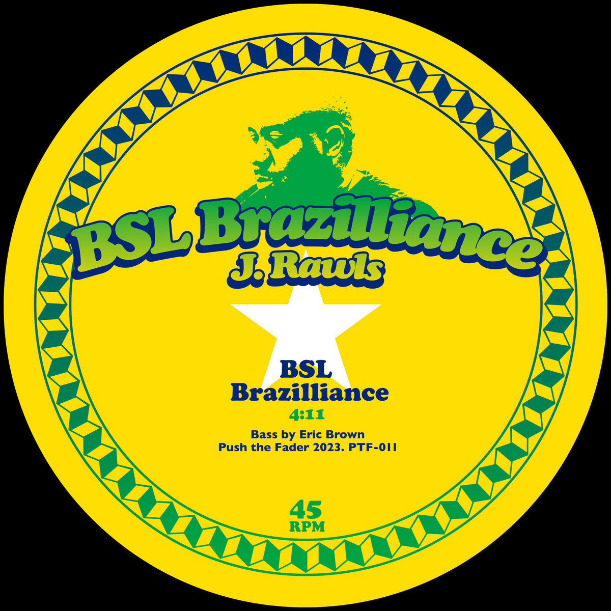 J. Rawls - Bsl Brazilliance [7"]