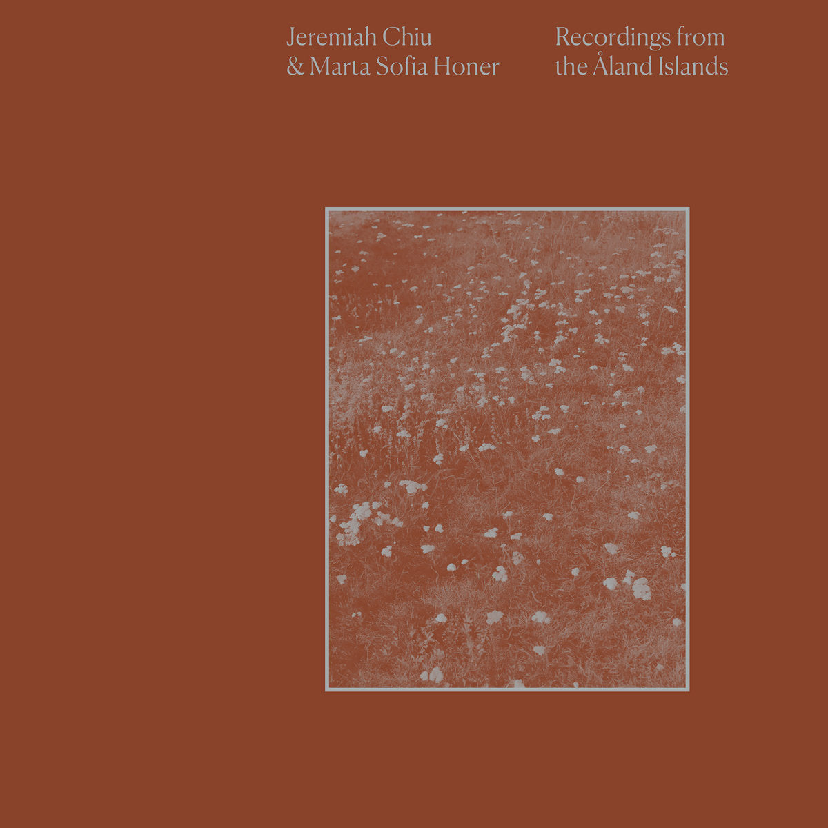 Jeremiah Chiu & Marta - Recordings from the Aland Islands