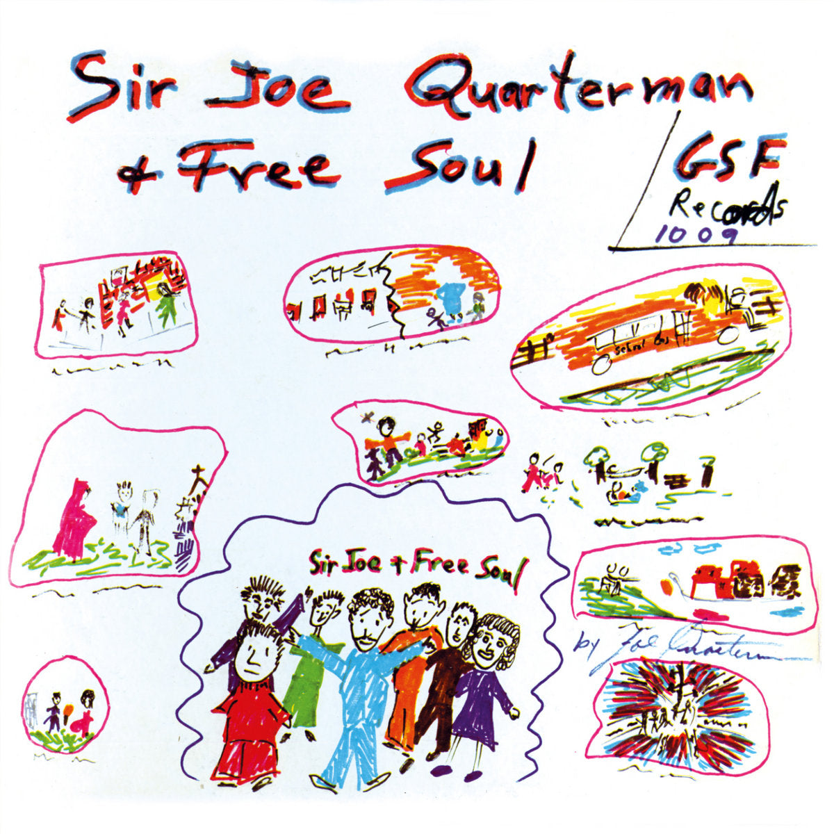 Joe Quarterman & Free Soul - Joe Quarterman & Free Soul