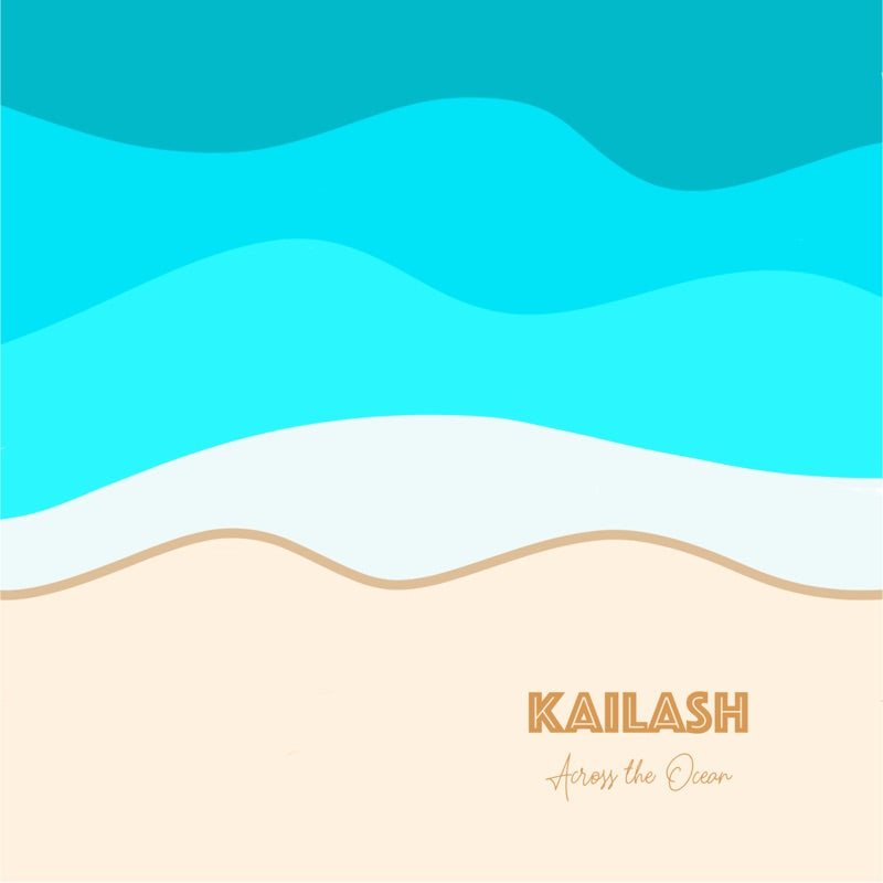 Kailash - Across The Ocean LP