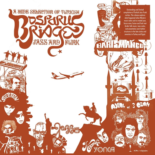 Various Artists - Bosporus Bridges: Turkish Jazz & Funk 1968-1978