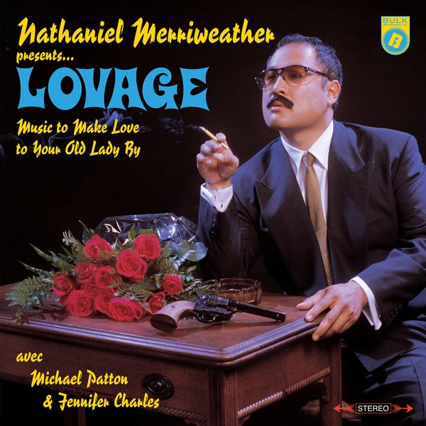 Lovage - Nathaniel Merriweather Presents Lovage Music To Make Love To Your Old Lady By