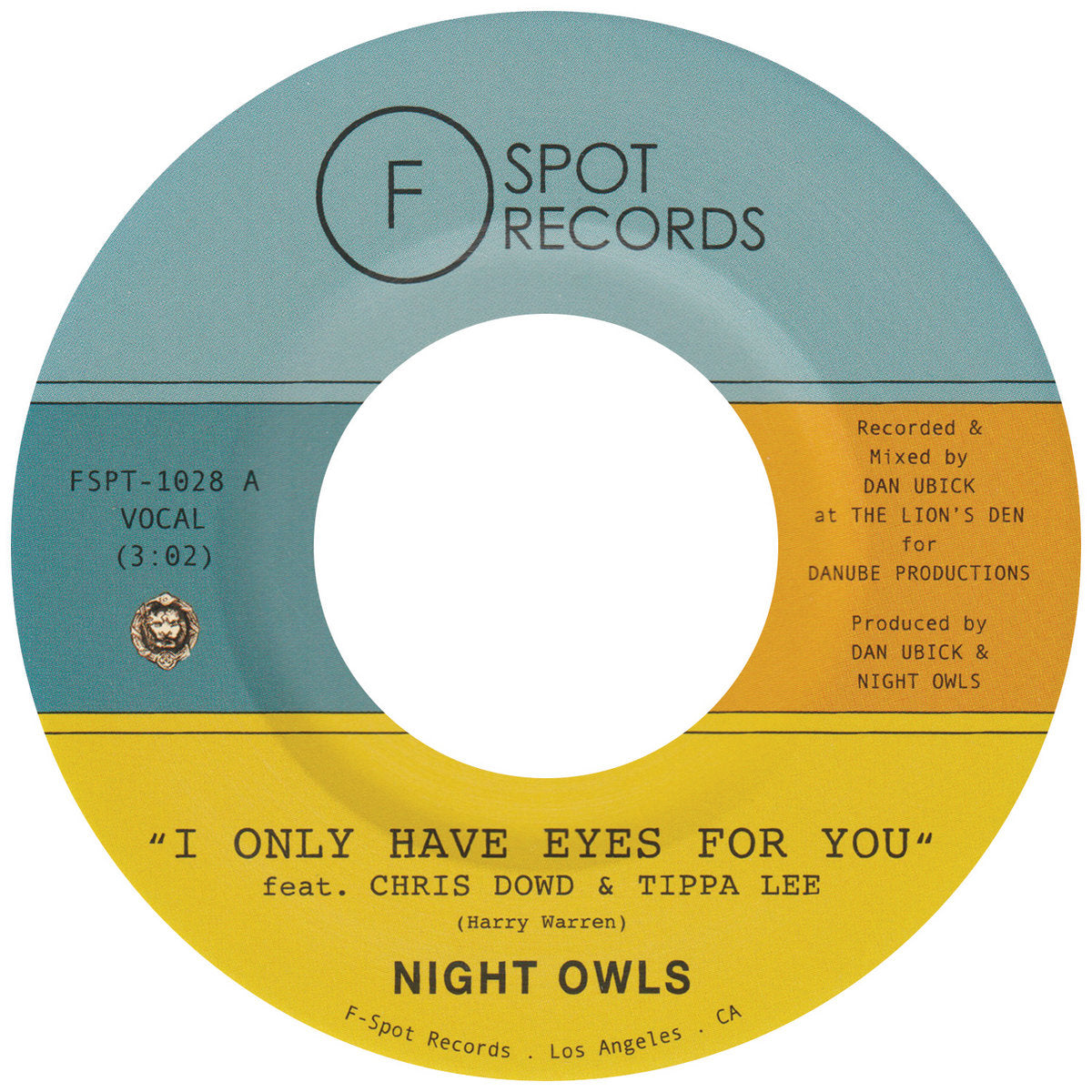 Night Owls - I Only Have Eyes For You (feat. Chris Dowd & Tippa Lee) b/w Live And Let Live (feat. Miles Tackett) [7'']