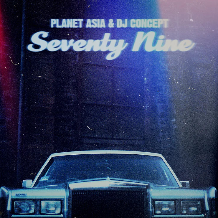 Planet Asia & DJ Concept - Seventy Nine