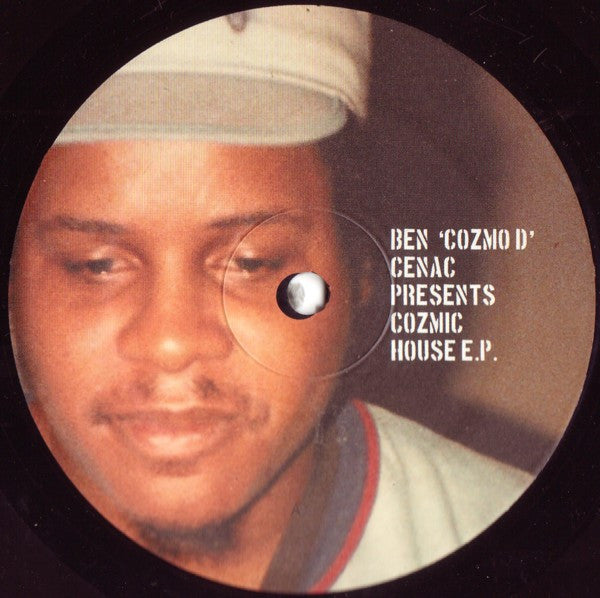 Ben Cozmo D Cenac - Cozmic House EP