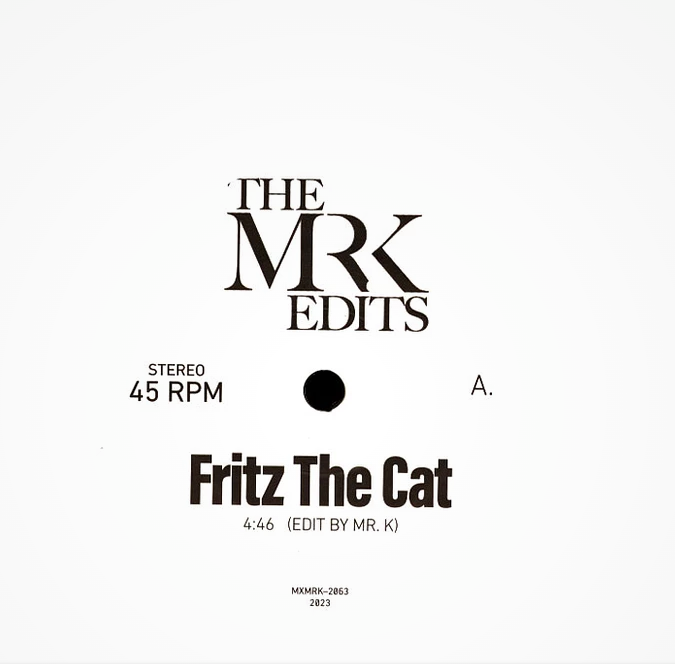 Mr. K - Frits The Cat/You Believed In Me 7"
