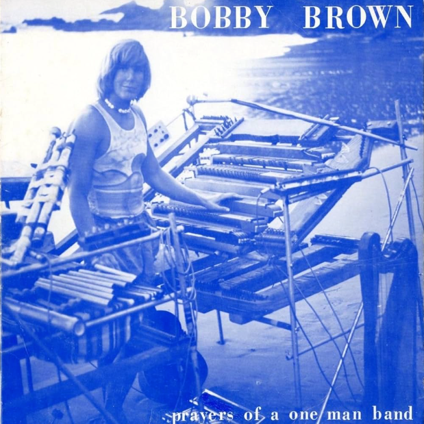 Bobby Brown - Prayers of a One Man Band