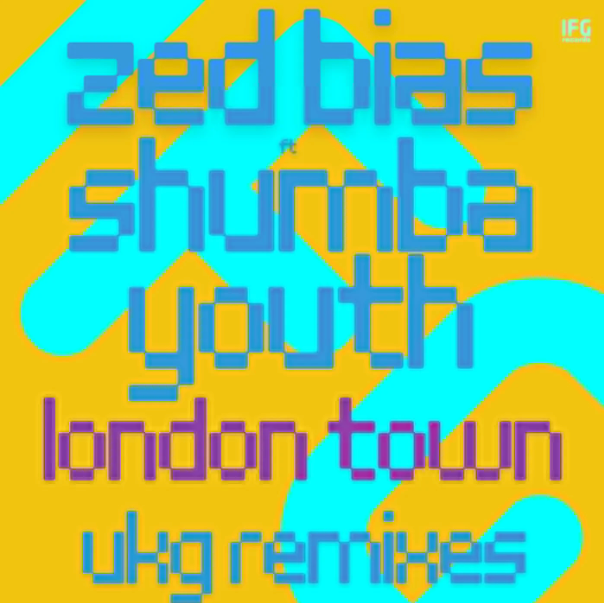 Zed Bias ft. Shumba Youth- London Town (Ukg Remixes)