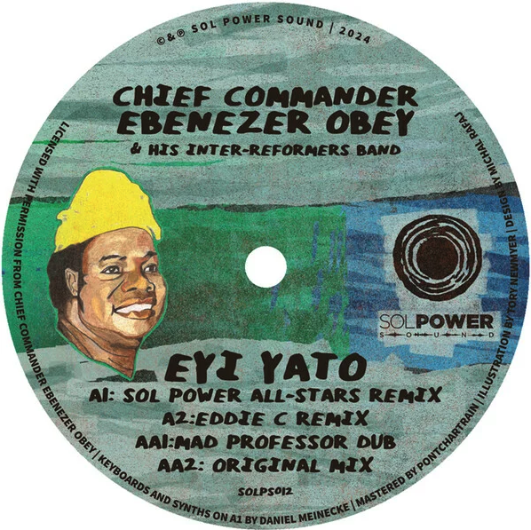 Ebenezer Obey - Eyi Yato Remixes [12"]