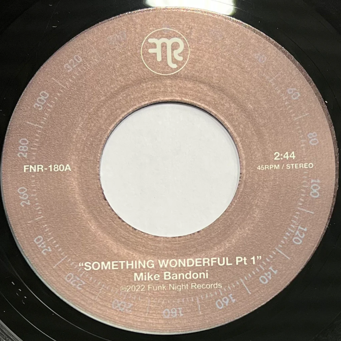 Mike Bandoni - Something Wonderful (Pts. 1 & 2) [7"]