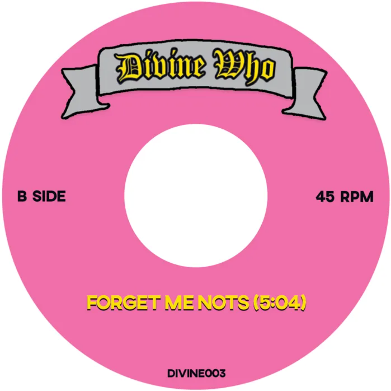 Divine Who - Weekend (Dubbed Out Mix) / Forget Me Nots [7"]