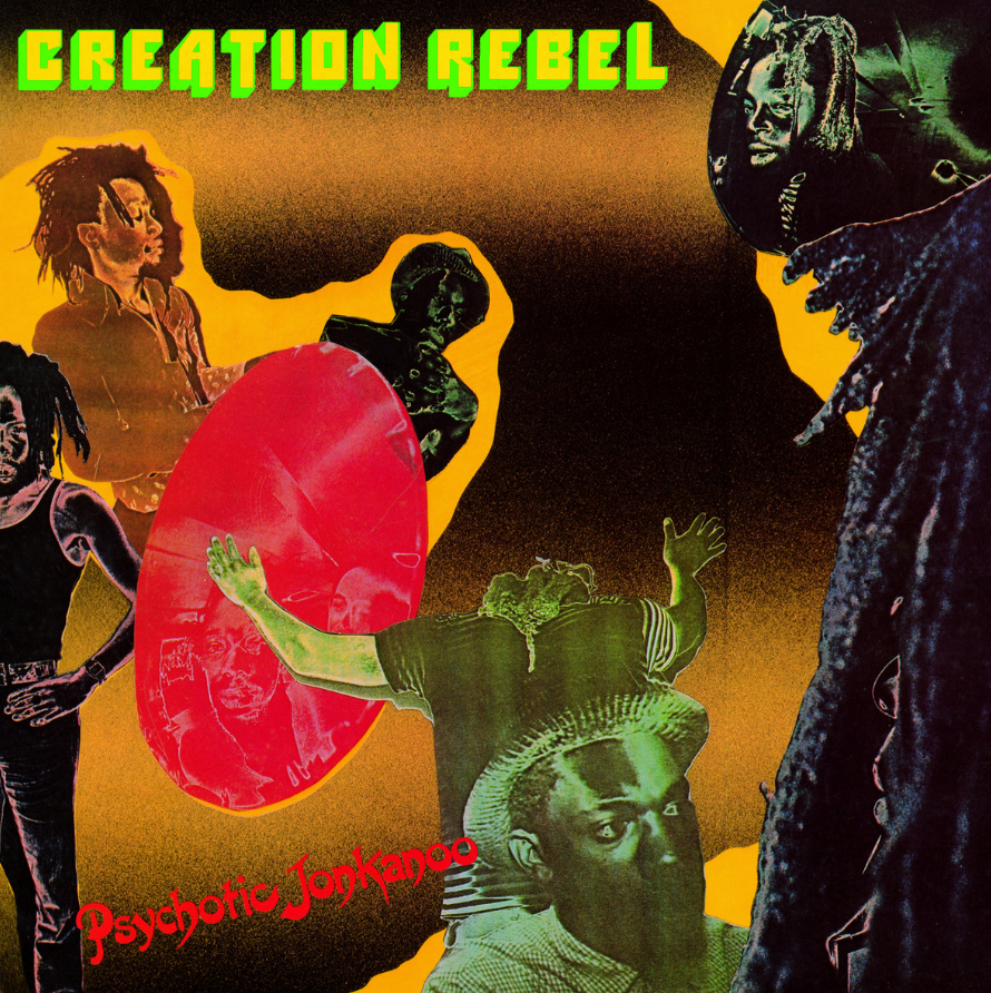Creation Rebel - Psychotic Jonkanoo