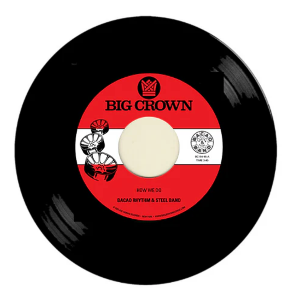 Bacao Rhythm & Steel Band - How We Do/Nuthin' But A G Thang [7"]