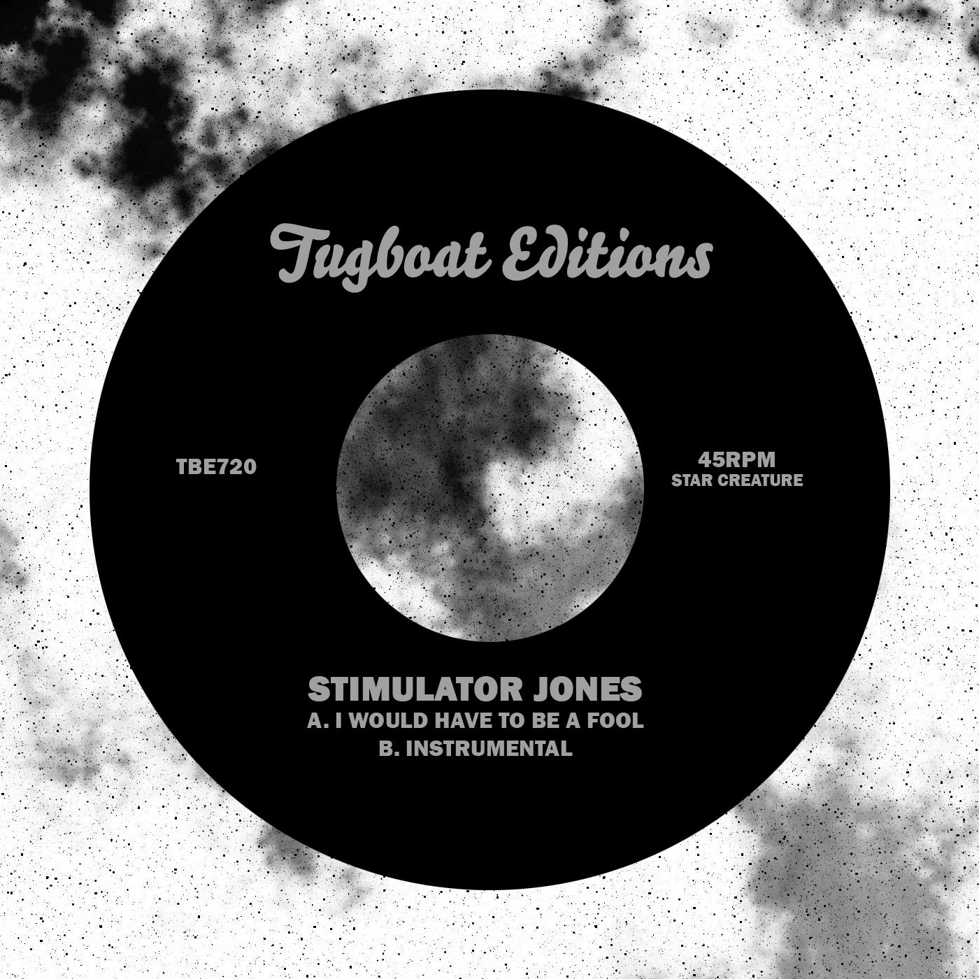 Stimulator Jones - I Would Have To Be A Fool [7"]