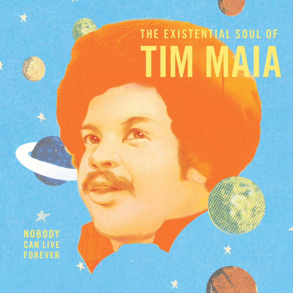 Tim Maya - Nobody Can Live Forever