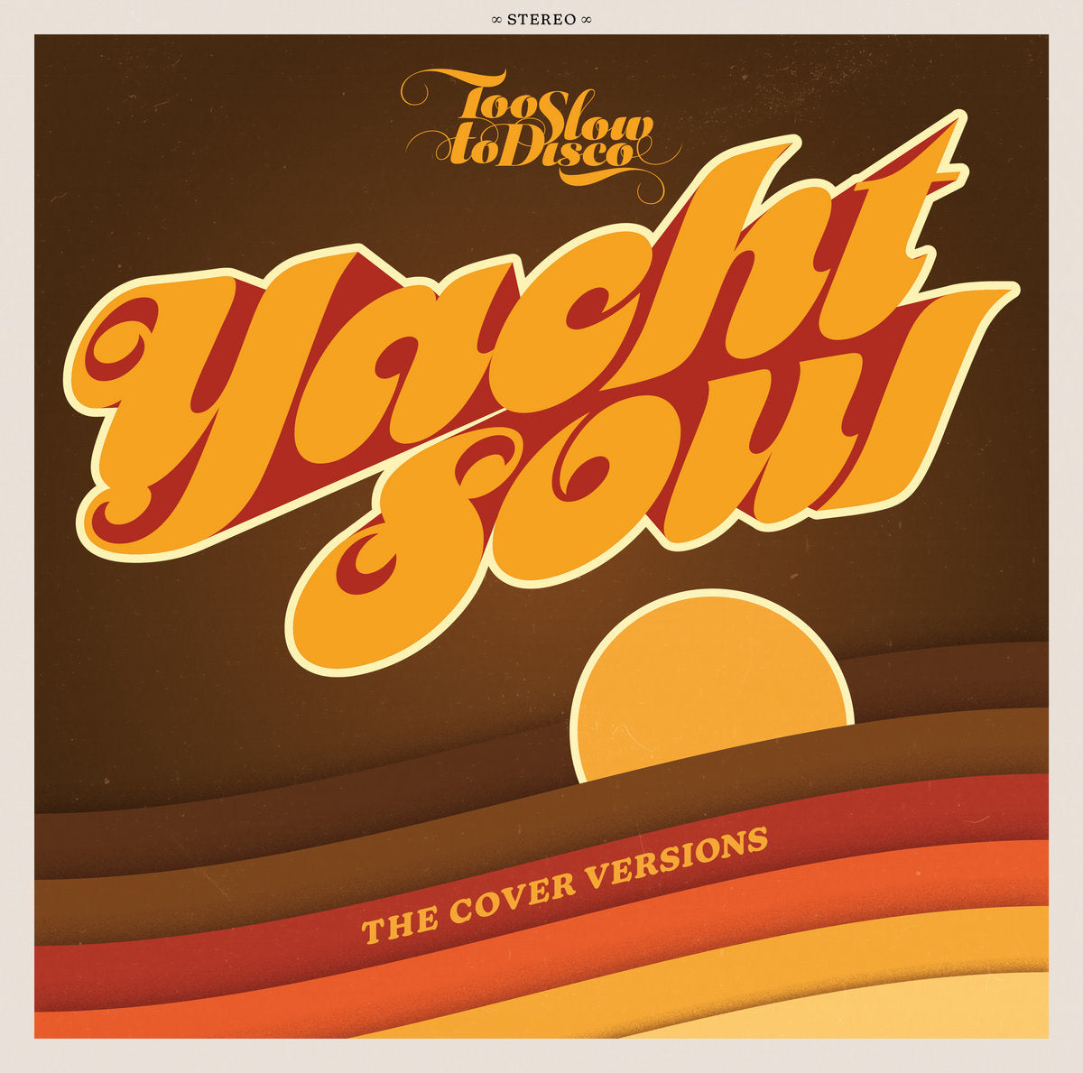 V/A - Too Slow To Disco Presents: Yacht Soul