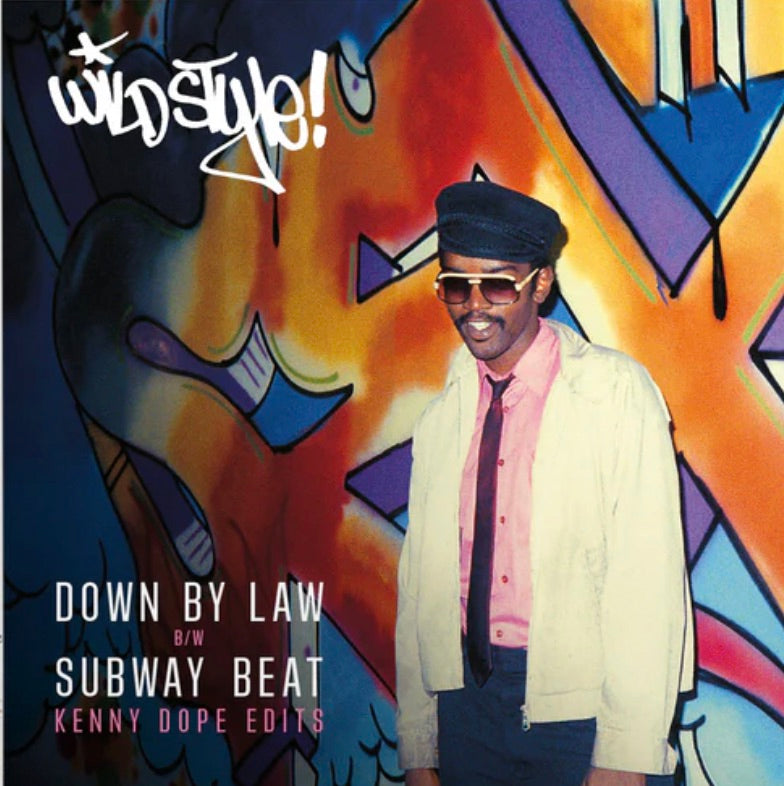 Wild Style - Down By Law / Subway Beat (Kenny Dope Edits) [7"]