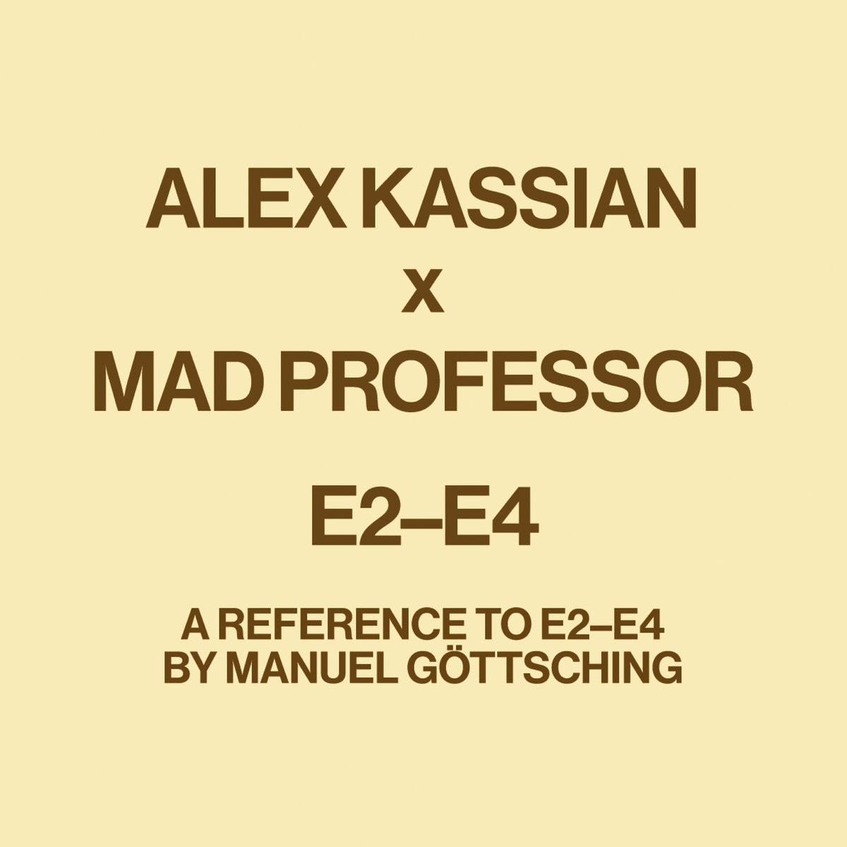 Alex Kassian - A Reference To E2-E4 [12"]