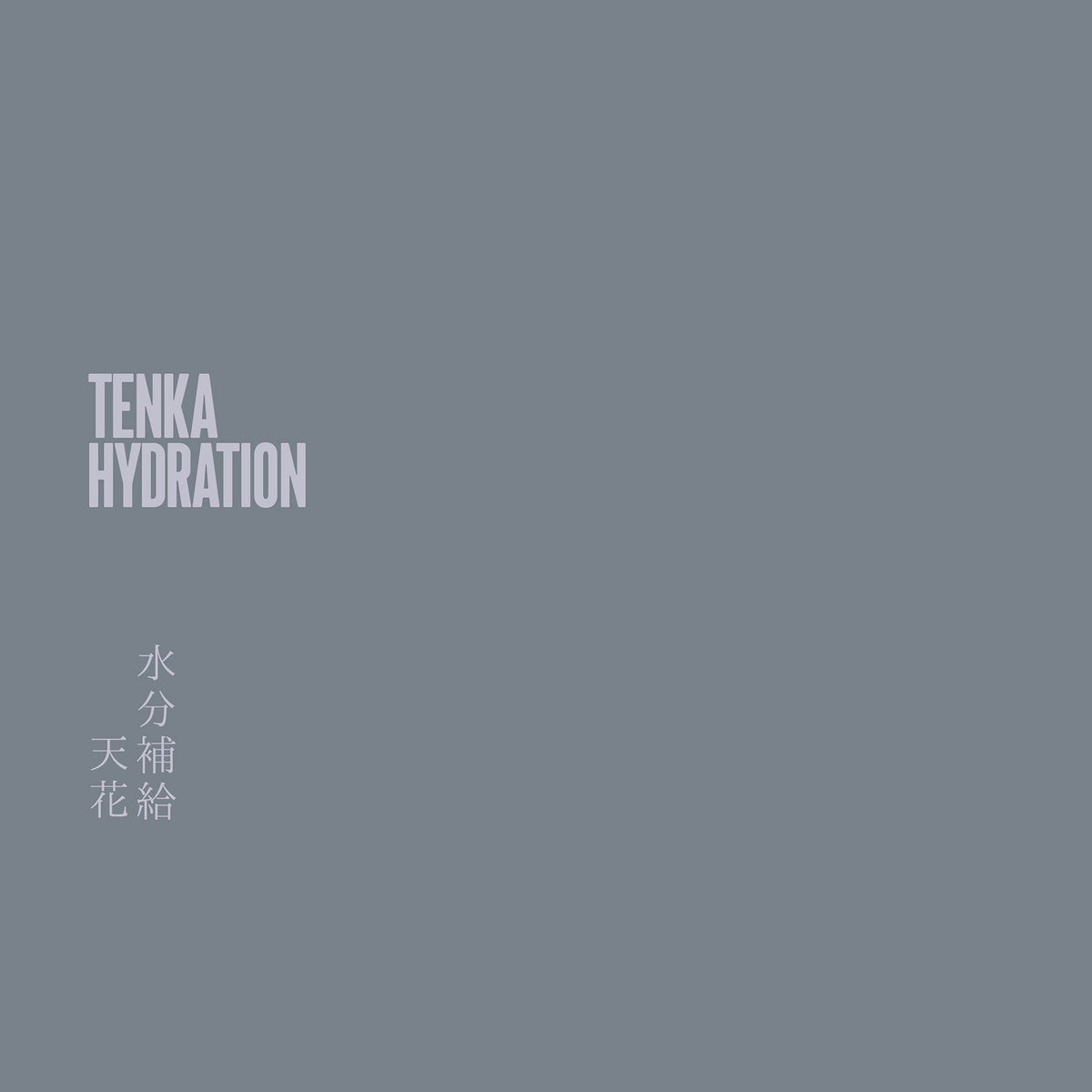 Tenka – Hydration