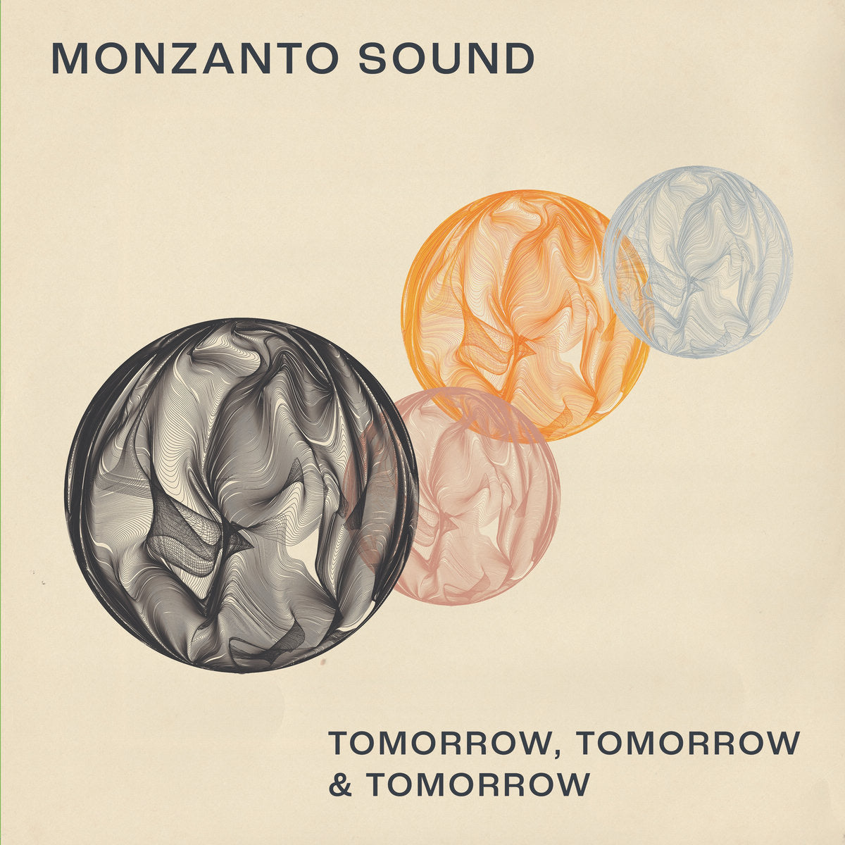 Monzanto Sound - Tomorrow, Tomorrow and Tomorrow [12"]