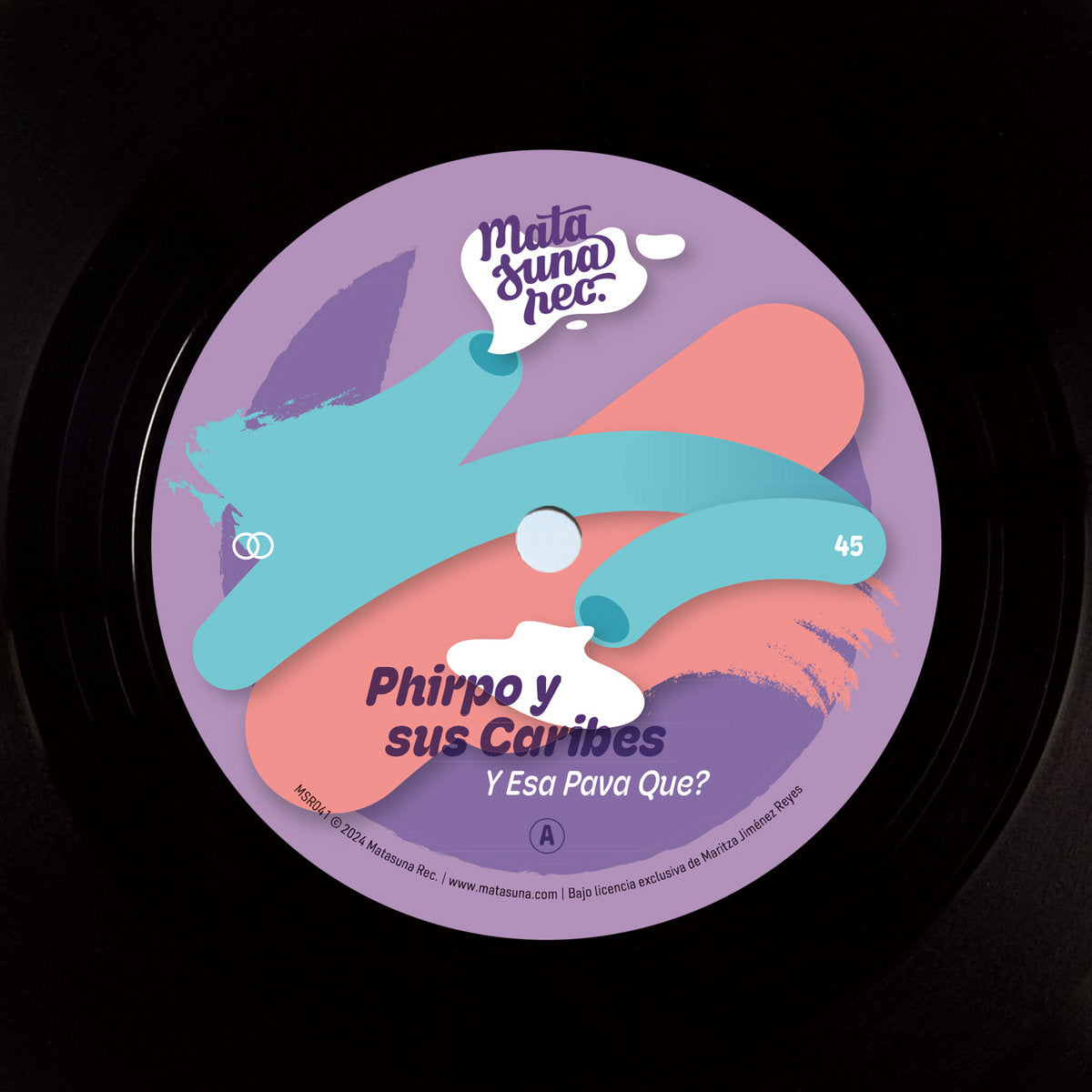 Phirpo Y Sus Caribes - Y Esa Pava Que? [Ltd. Edt. 7"]