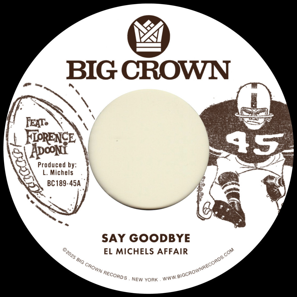 El Michels Affair - Say Goodbye b/w Mágica [7"]