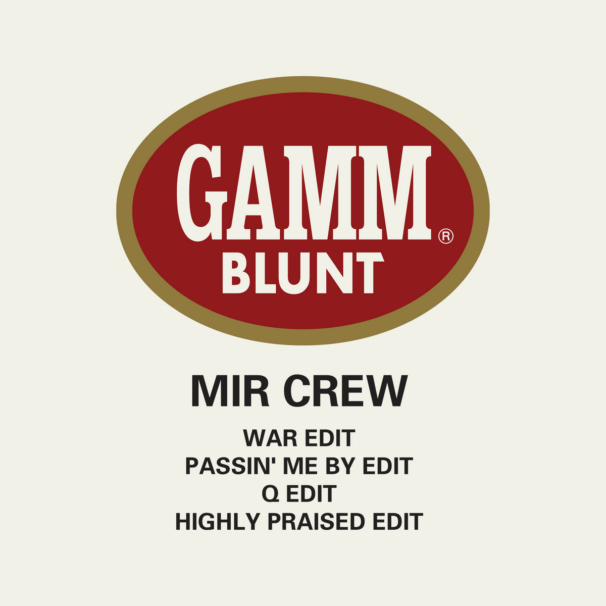 MIR Crew - 4 Edits (GAMM)