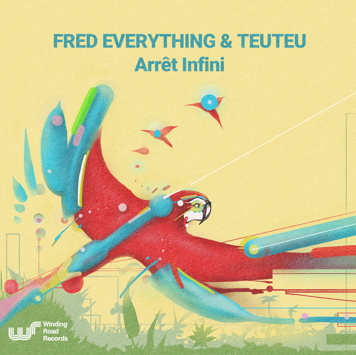Fred Everything & Teuteu - Arrêt Infini