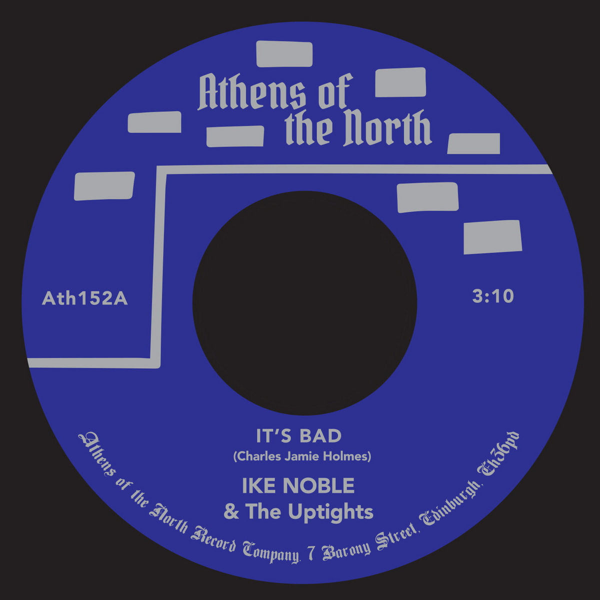 Ike Noble & The Uptights - It's Bad/Best Of Luck To You [7"]